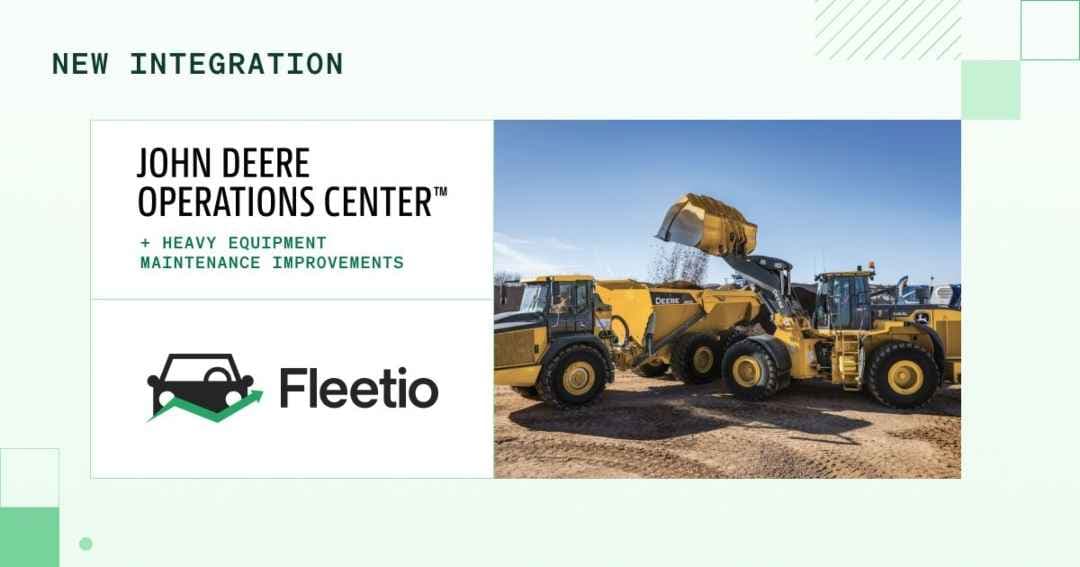 Fleetio, John Deere Integration Targets Downtime Reduction