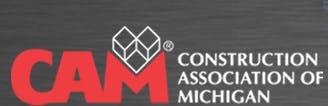 Construction Association of Michigan (CAM)